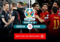 Croatia vs Spain Live Streaming - Quarter final- Round 16- Euro 2020