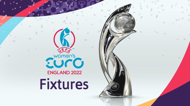 Women's Euro 2022 Fixtures